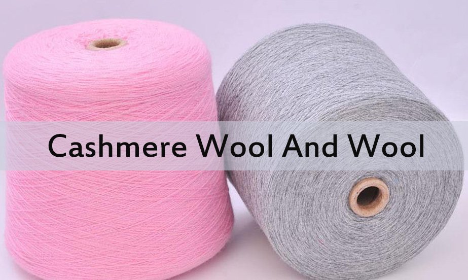 cashmere wool and wool